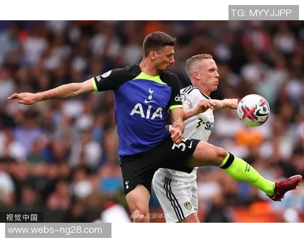 利兹联主场迎战热刺双方争夺英超宝贵积分激战在即